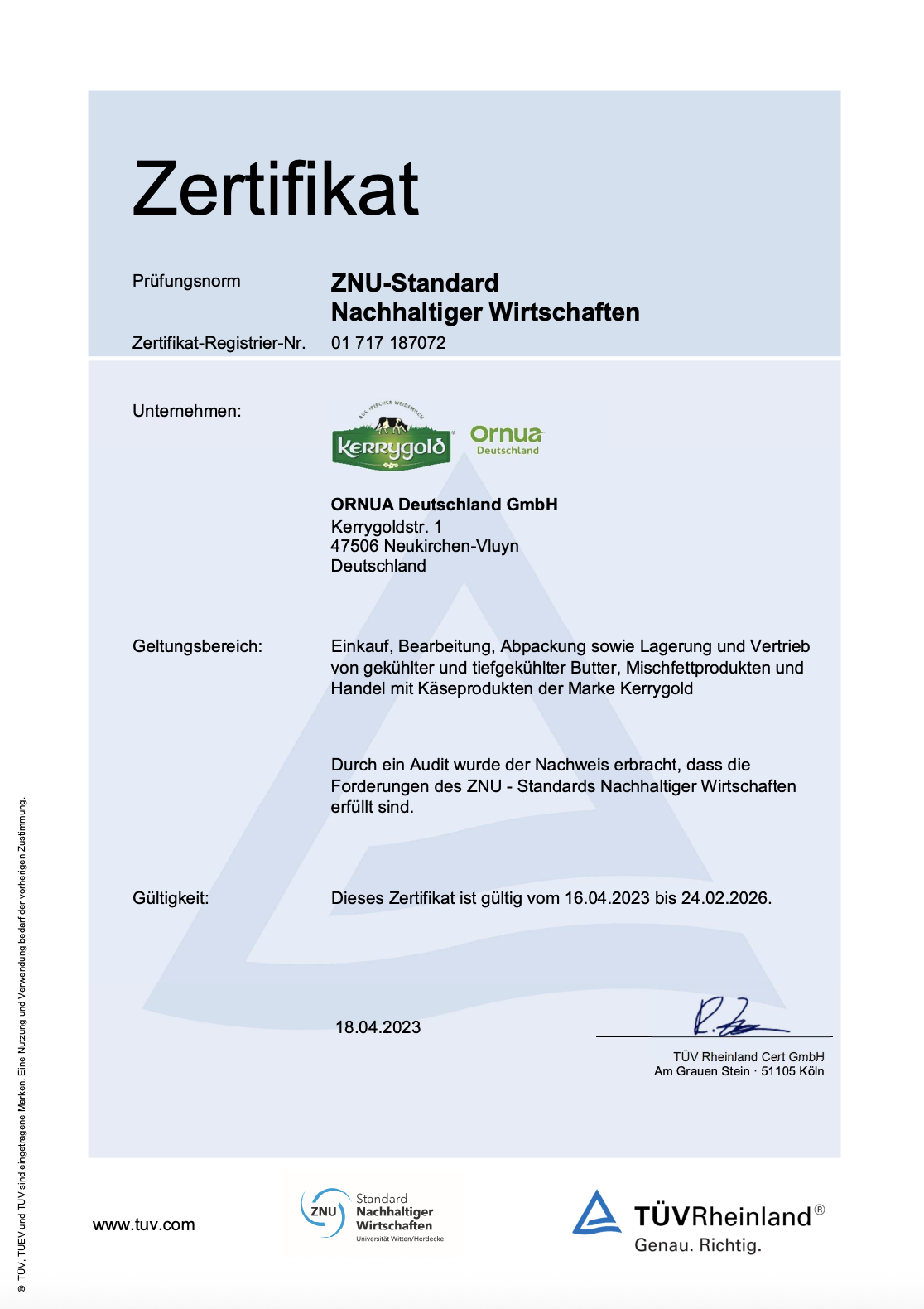 Ein deutsches Zertifikat des TÜV Rheinland für die ORNUA Deutschland GmbH, das die Einhaltung des ZNU-Standards Nachhaltiges Wirtschaften bestätigt, gültig vom 16.04.2023 bis 24.02.2026, mit Logos und Unterschriften am unteren Rand.